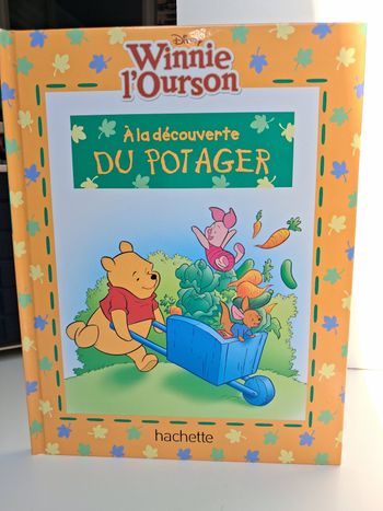 Livre Disney Winnie l'ourson A la découverte du potager 