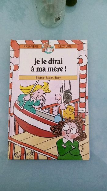 Je le dirai à ma mère !