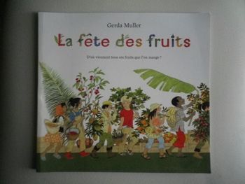 LA FETE DES FRUITS