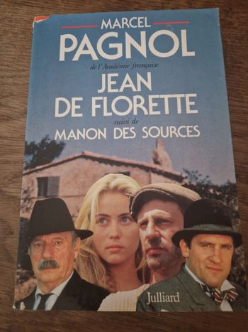 Jean de Florette suivi de manon de sources