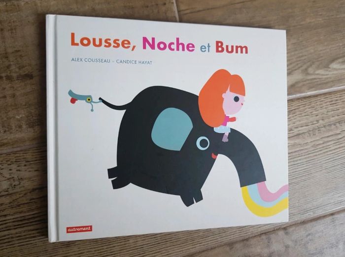 Livre Lousse, Noche et Bum