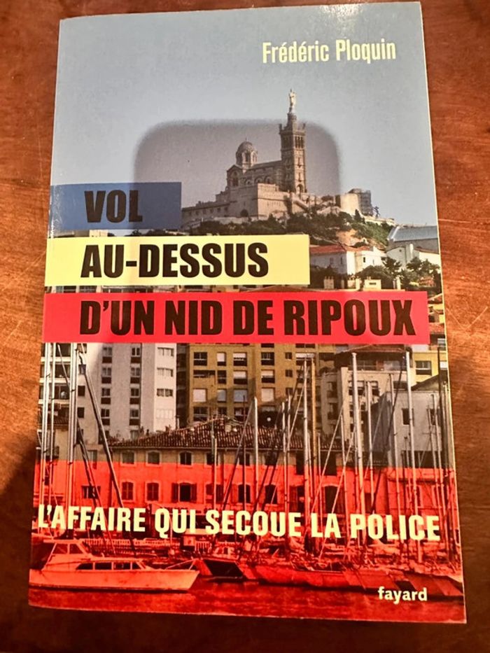 Livre « Vol au dessus d’un nid de ripoux »