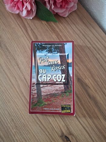 Livre : Pot aux roses au cap pour- Martine le pensec