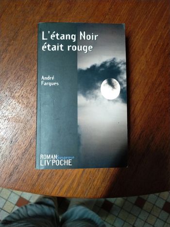 L'étang Noir était rouge