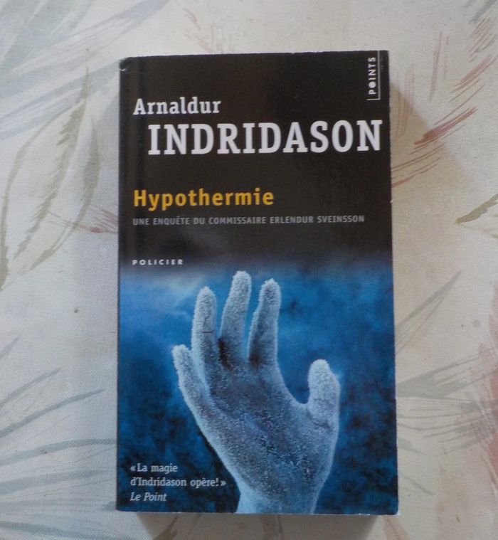 Hypothermie de Arnaldur Indridason Ed. Sonatine Points