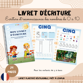 Mon livret d’écriture – Écriture et reconnaissance des nombres de 0 à 10 | PS – GS