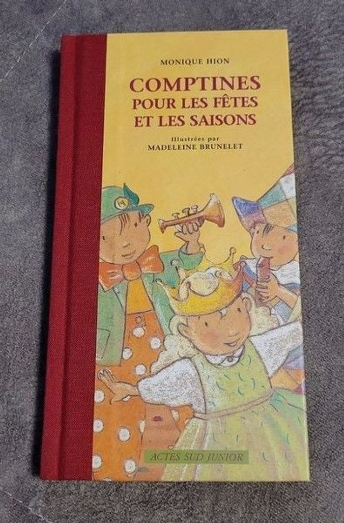 Comptines pour les fêtes et les saisons Ne Par Monique Hion, Madeleine Brunelet