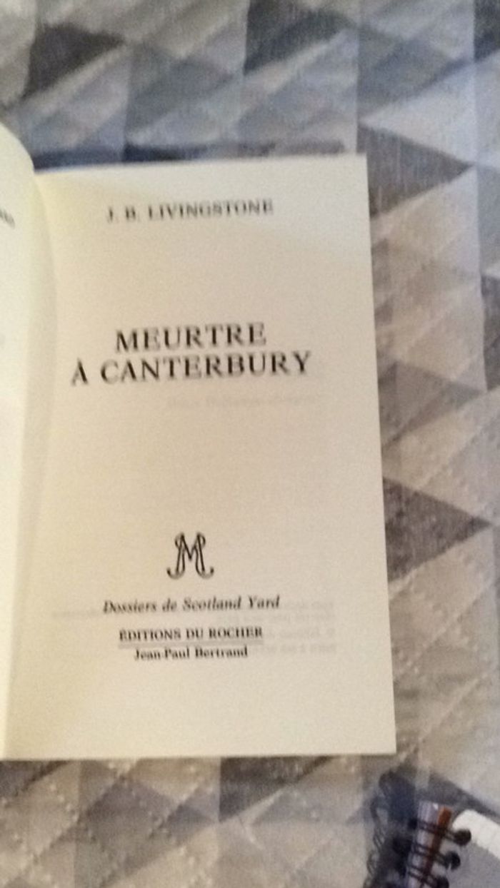 #meurtres à Canterbury les dossiers de Scotland Yard par J.B. Livingstone - photo numéro 5