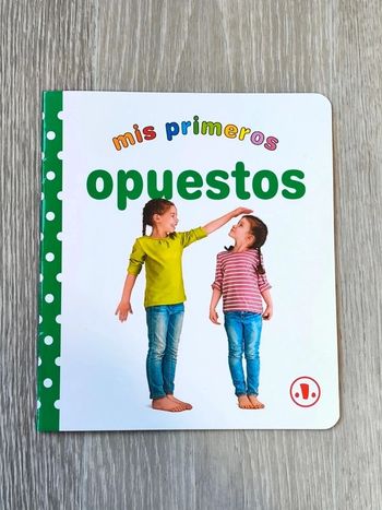 Mis primeros opuestos, mes premiers opposés en espagnol