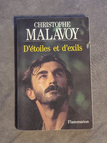 D'étoiles et d'exils christophe Malavoy