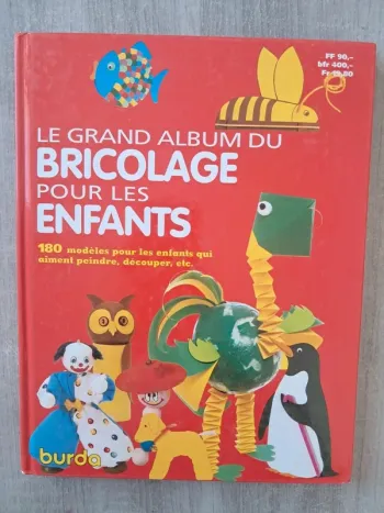 Livre le grand album du bricolage pour les enfants