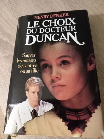 Le choix du docteur Duncan