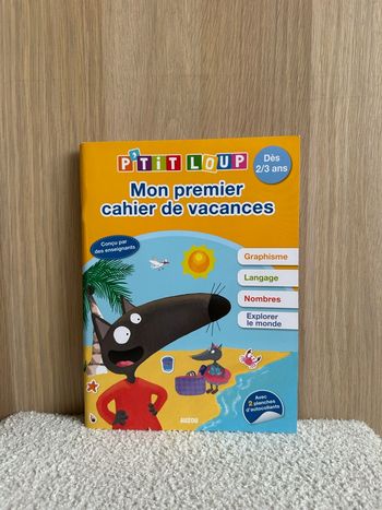 Mon premier cahier de vacances p’tit loup