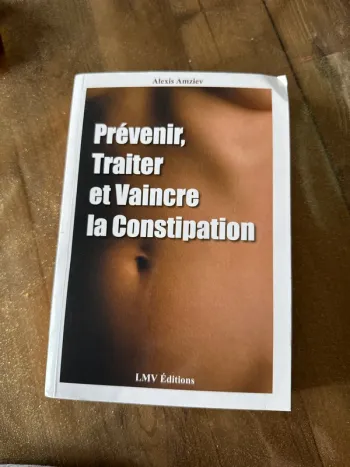Livre prévenir, traiter et vaincre la constipation