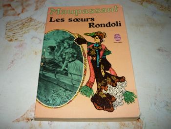 Maupassant : Les soeurs Rondoli