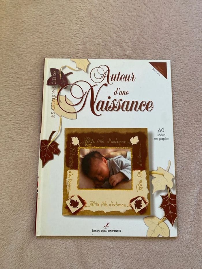 Livre autour d’une naissance les créations d’elise