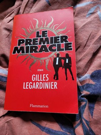 Le premier miracle Gilles Gardinier
