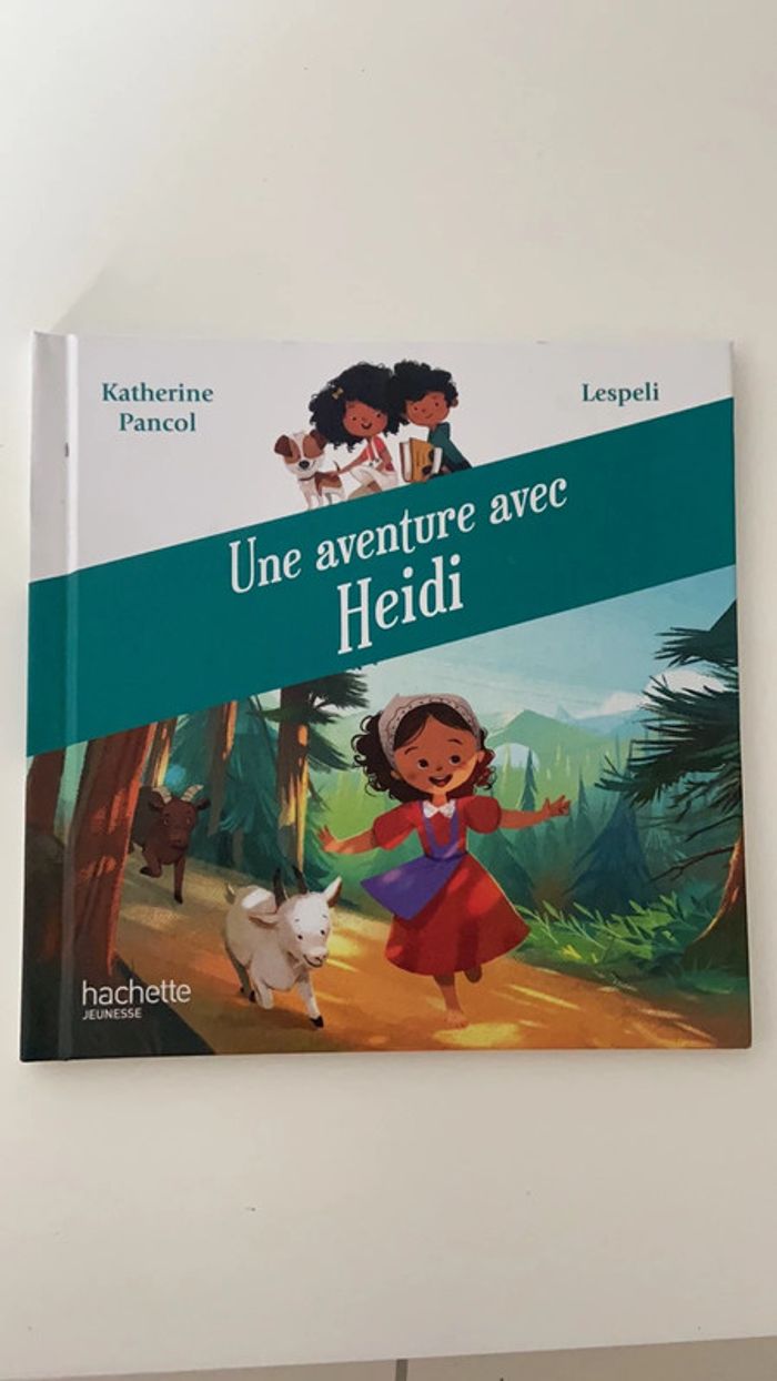Une aventure avec Heidi