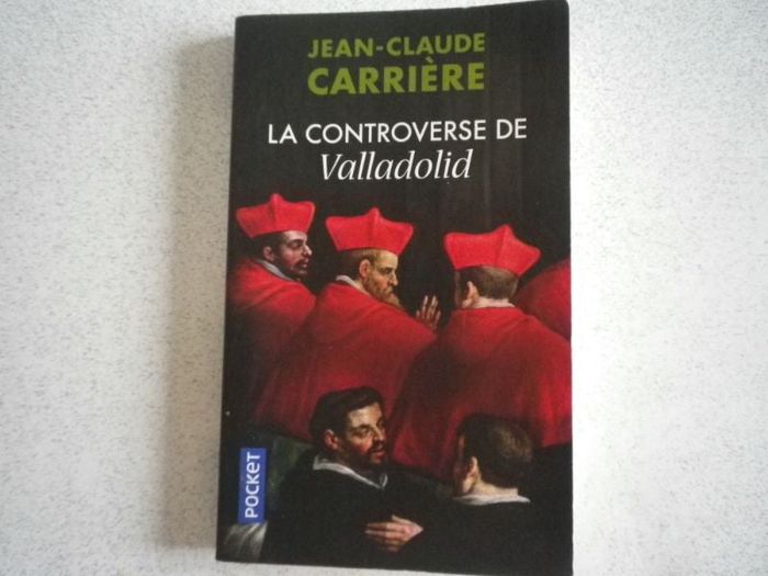 LA CONTREVERSE DE VALLADOLID