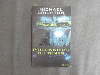 Livre: Prisonniers du temps (Michael Crichton) à 0,50 EURO