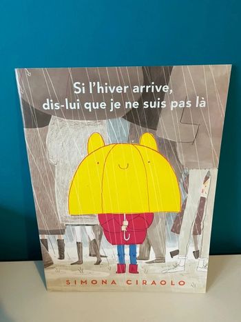 Livre école des loisirs si l’hiver arrive dis lui que ne suis pas là