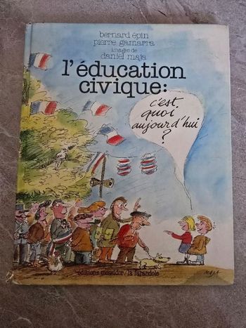 L'éducation civique c'est quoi aujourd'hui