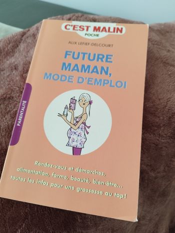 Livre future maman, mode d'emploi