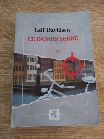 Leif Davidsen 🍀 Le Danois Serbe