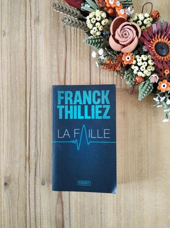La faille - Franck Thilliez