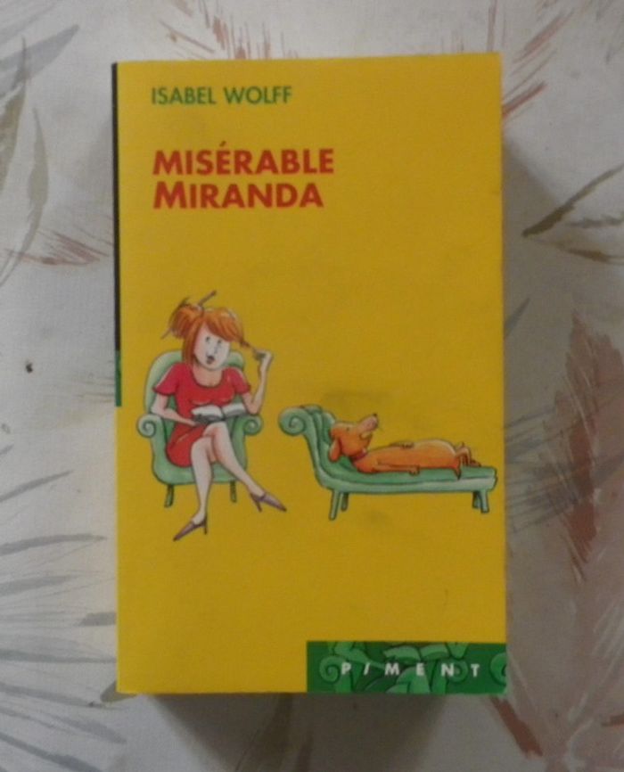 Misérable Miranda de Isabel Wolff Ed. Piment France Loisirs