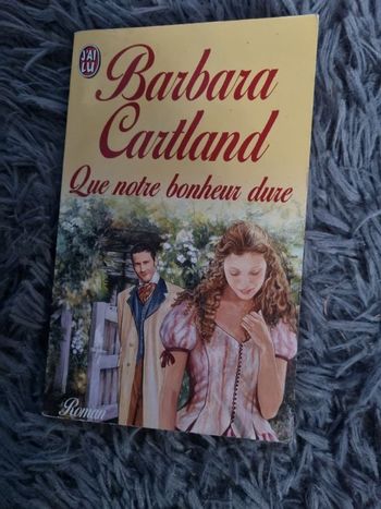 Roman Barbara Cartland (Que notre bonheur dure)
