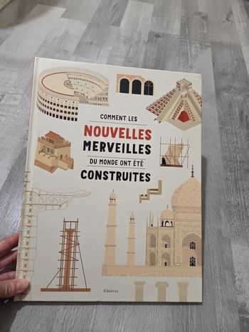 Livre Comment les nouvelles merveilles du monde ont été construites