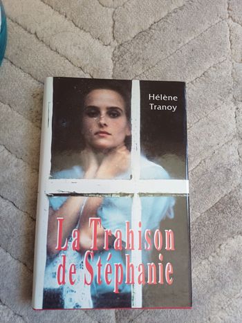 Livre La Trahison de Stephanie 
