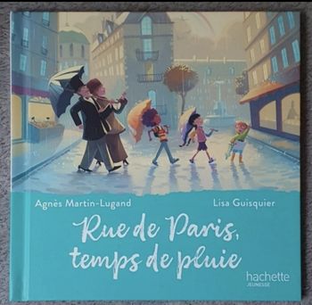 Roman pour enfants "Rue de Paris, Temps de Pluie" - Collection Le Musée Magique (4-6 ans) / Hachette