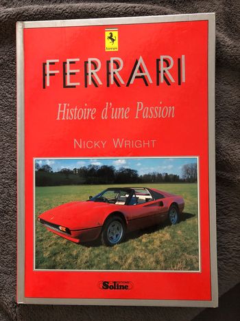 Livre: Ferrari- histoire d’une passion NEUF