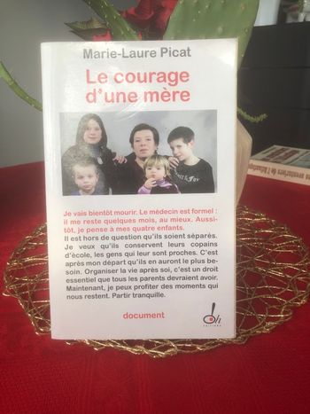 Le courage d’une mère - Marie Laure Picat
