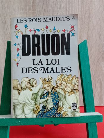 Les Rois maudits, tome 4 : La Loi des Mâles