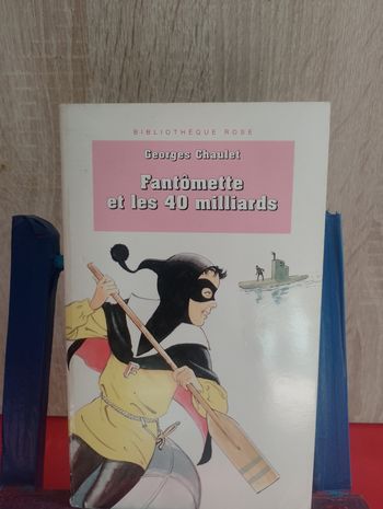 Fantômette et les 40 milliards, bibliothèque rose