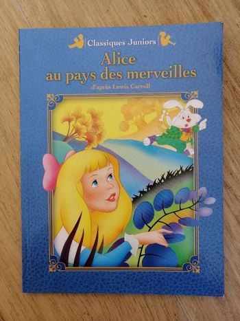 Livre Alice au pays des merveilles d'après Lewis Carroll en très bon état