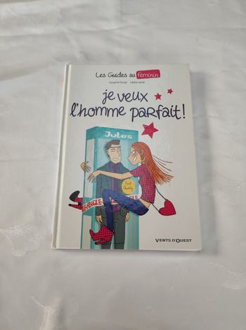 Je veux l'homme parfait