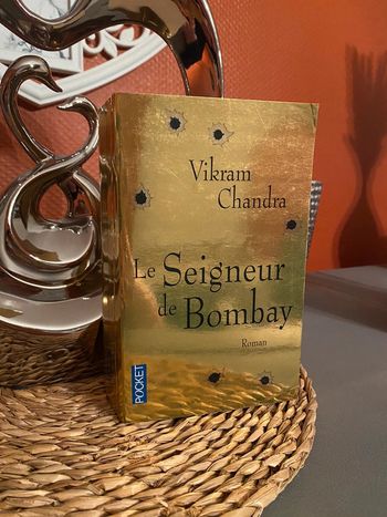 Le seigneur de Bombay Par Vikram Chandra