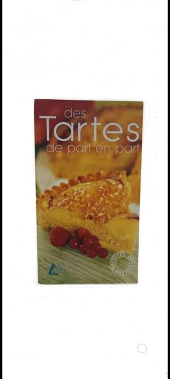 Livre des tartes de parts en parts 