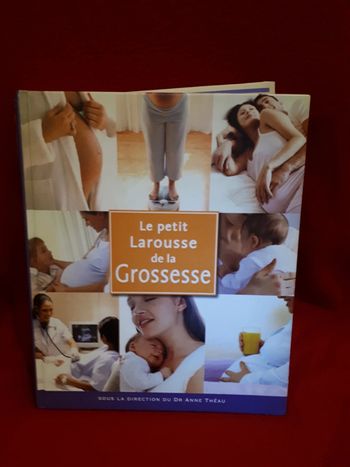 Livre " Le petit Larousse de la grossesse "