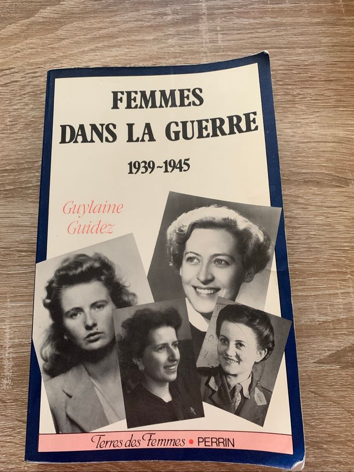 Femmes dans la guerre 1939/1945