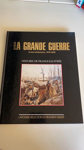livre La Grande Guerre et ses lendemains (14-35)