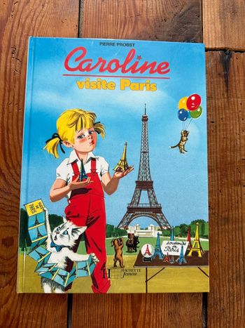 Caroline visite Paris livre album bd vintage Pierre Probst Hachette BE