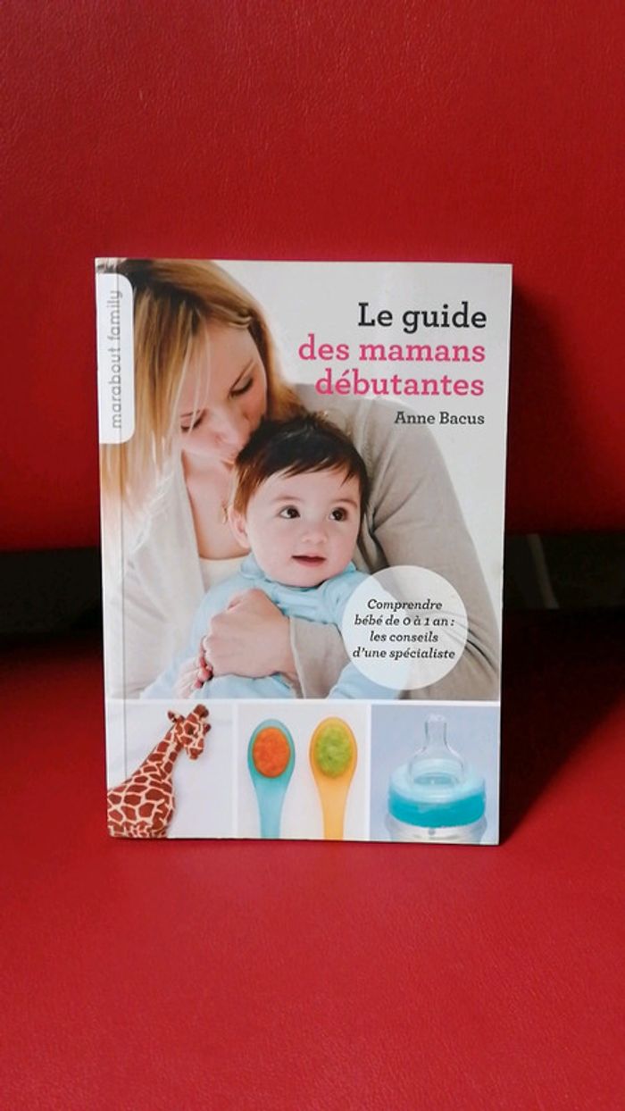 Livre Le guide des mamans débutantes