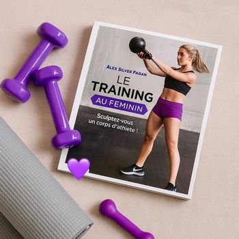 Livre de training féminin – Programme 12 semaines + 60 exercices illustrés