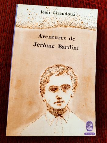 Livre "Aventures de Jérôme Bardini"- Jean Giraudoux