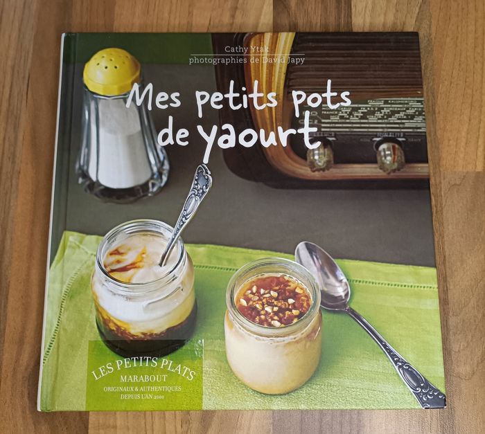Livré Recette yaourt - Mes Petits pots de yaourt